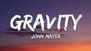 Gravity By John Mayer Albüm Kapağı