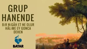 Grup Hanende Bir Nigah Et Ne Olur Halime Ey Gonca Dehen Albüm Kapağı