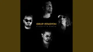 Grup İstasyon Aldattın Dünya