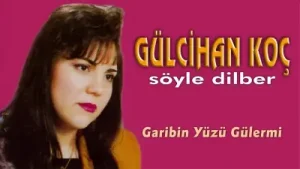 Gülcihan Koç Garibin Yüzü Gülermi Albüm Kapağı