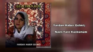 Gülcihan Koç Nazlı Yare Küskünüm Albüm Kapağı