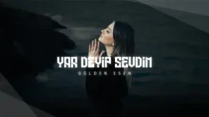 Gülden Esen Yar Deyip Sevdim Albüm Kapağı