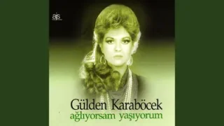 Gülden Karaböcek Ağlıyorsam Yaşıyorum