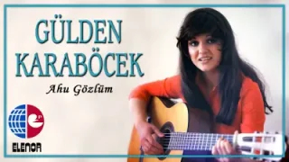 Gülden Karaböcek Ahu Gözlüm