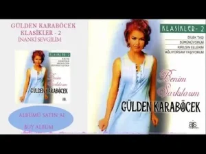 Gülden Karaböcek İnanki Sevgilim Albüm Kapağı