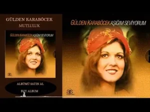 Gülden Karaböcek Mutluluk Albüm Kapağı