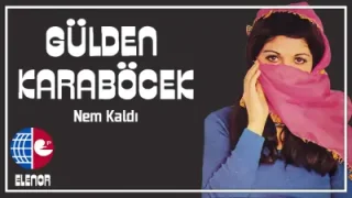 Gülden Karaböcek Nem Kaldı