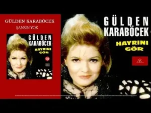 Gülden Karaböcek Şansın Yok