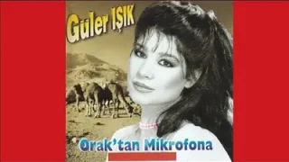 Güler Işık Haram Olasın