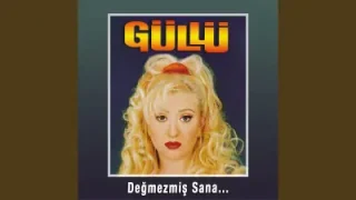 Güllü Gülüşüne Yandım