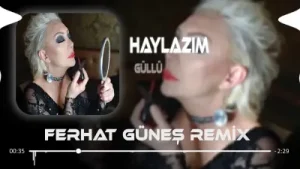 Güllü Haylazım Remix Albüm Kapağı