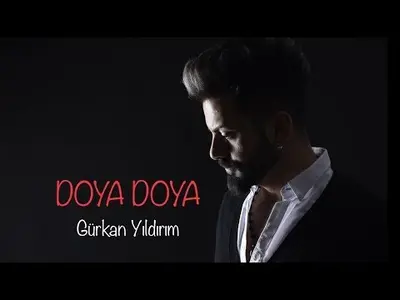 Gürkan Yıldırım Doya Doya video klibi