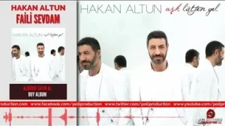 Hakan Altun Faili Sevdam