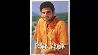 Hakan Taşıyan Kıymetini Bilemedim