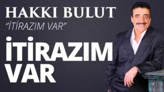 Hakkı Bulut – Aşkta Olmaz Gururla Kin