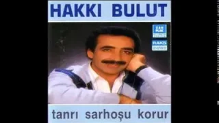 Hakkı Bulut Benim Olursan