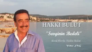 Hakkı Bulut Sevginin Bedeli