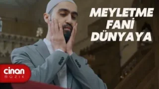 Halil Olgun Meyletme Fani Dünyaya