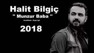 Halit Bilgiç Munzur Baba