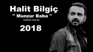 Halit Bilgiç Munzur Baba