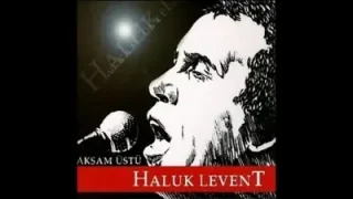 Haluk Levent Bahar Şarkısı