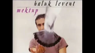Haluk Levent Mektup