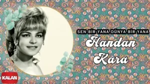 Handan Kara Sen Bir Yana Dünya Bir Yana Albüm Kapağı