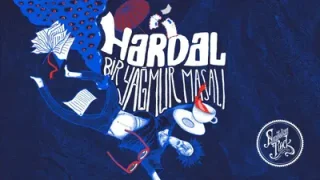 Hardal Bir Yağmur Masalı