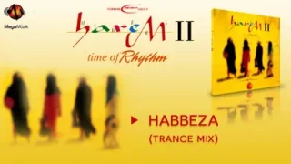 Harem Habbeza Trance Mix