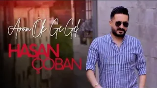 Hasan Çoban Anan Öle Gel Gel