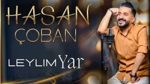 Hasan Çoban Leylim Yar 2023 Albüm Kapağı