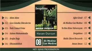 Hasan Dursun Ah Medine Can Medine