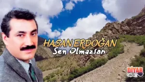 Hasan Erdoğan – Sen Olmazsan Bizim Eller Yıkılır Albüm Kapağı