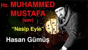 Hasan Gümüş Nasip Eyle
