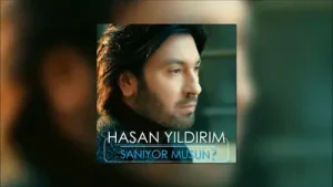 Hasan Yıldırım Sanıyor Musun?