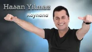 Hasan Yılmaz Kaynana