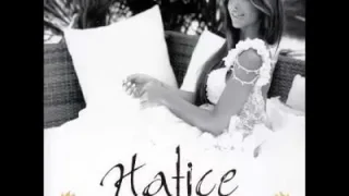 Hatice Öyle Duydum