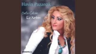 Havin Pazarcık Lo Dilo