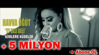 Havva Öğüt Kimlere Küśelim