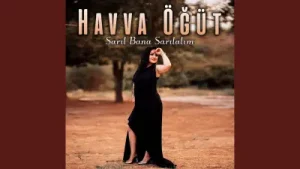 Havva Öğüt Sarıl Bana Sarılalım Albüm Kapağı