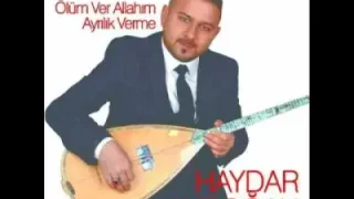 Haydar Akdoğan Ey Sevdiğim