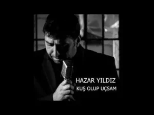 Hazar Yıldız Kuş Olup Uçsam Albüm Kapağı