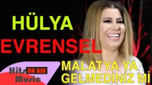 Hülya Evrensel Malatya’ya Gelmediniz Mi Albüm Kapağı