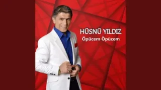 Hüsnü Yıldız Öpücem Öpücem