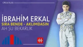 İbrahim Erkal Ah Şu Bekarlık