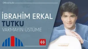 İbrahim Erkal Varmayın Üstüme Albüm Kapağı
