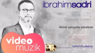 İbrahim Sadri İstanbul’a Kar Yağıyordu