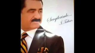 İbrahim Tatlıses Bu Dünyada Üç Şey Vardır