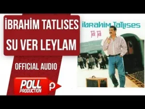 İbrahim Tatlıses Su Ver Leylam Albüm Kapağı