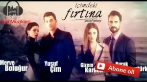 İçimdeki Fırtına Jenerik Dizi Müziği